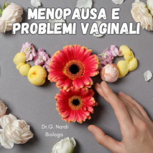 Menopausa e problemi vaginali